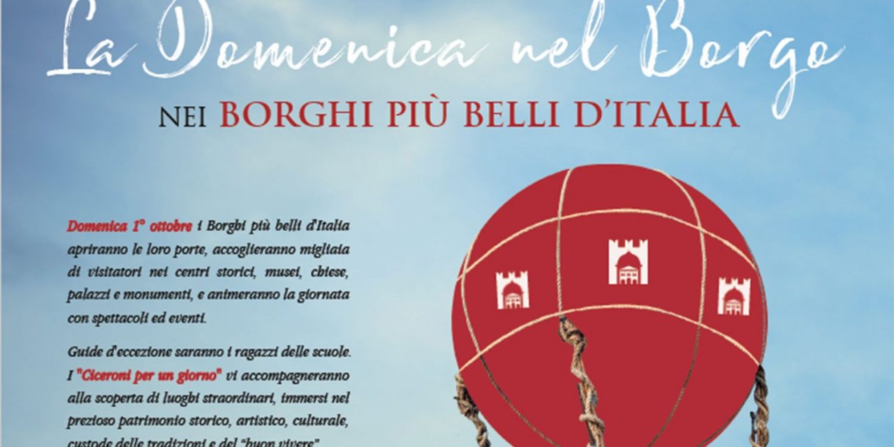 Borghi Più Belli d’Italia, una domenica ricca di eventi