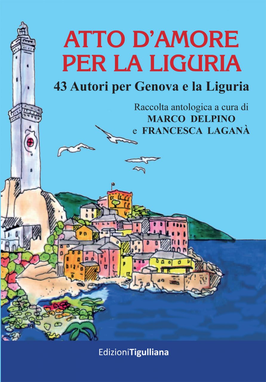 “Atto d’amore per la Liguria”: un libro della Tigulliana per guardare al futuro