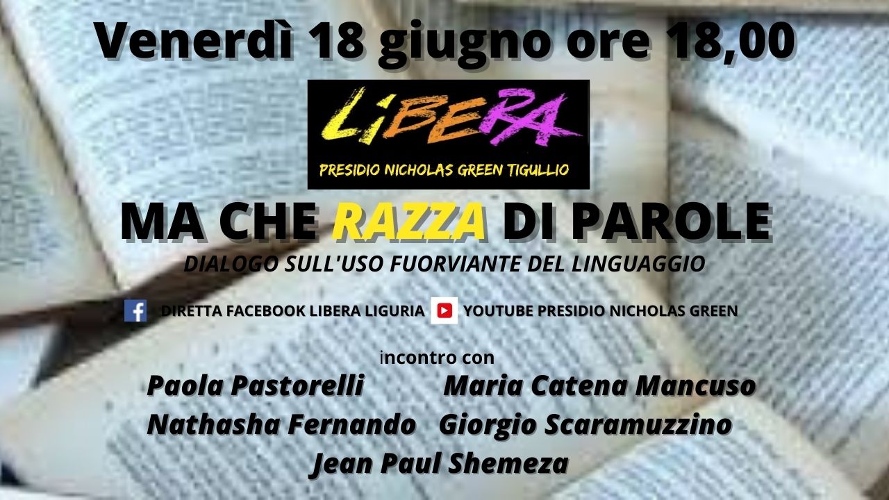 Libera contro le mafie:  “Ma che Razza di parole- Dialogo sull’uso fuorviante del linguaggio “