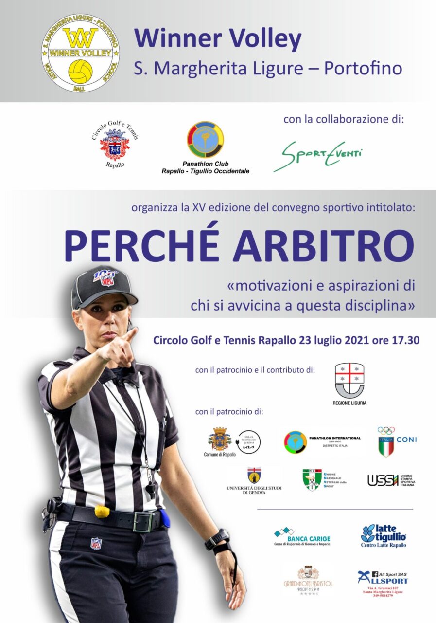 PERCHE’ ARBITRO “motivazioni e aspirazioni di chi si avvicina a questa disciplina”: tema del XV convegno di Rapallo