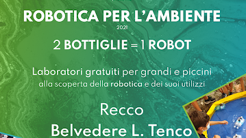 Recco - Robotica per l’ambiente: organizzati laboratori gratuiti per grandi e piccini