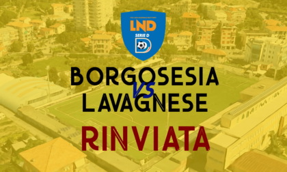 Il Covid rinvia Borgosesia-Lavagnese