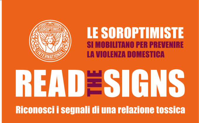 Soroptimist e Tossini sostengono la campagna “Read the signs”