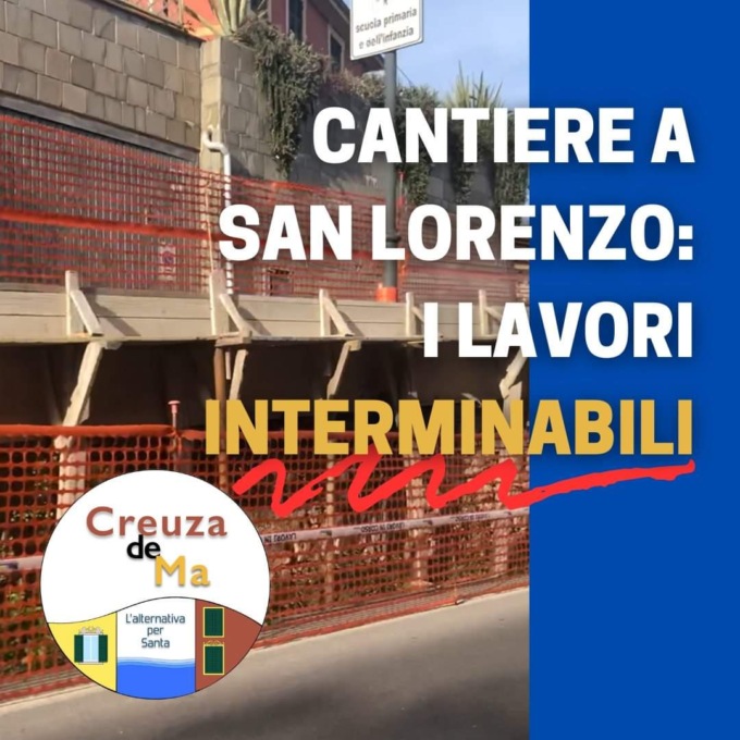 Creuza de Ma – L’Alternativa per Santa denuncia: “Al cantiere San Lorenzo lavori interminabili”