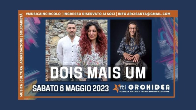 “Dois mais um” in concerto al Circolo Arci Orchidea