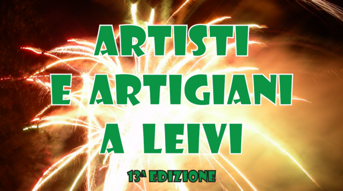 È in arrivo “Artisti e artigiani a Leivi”
