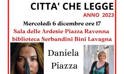 "Lavagna, città che legge" ospita Daniela Piazza
