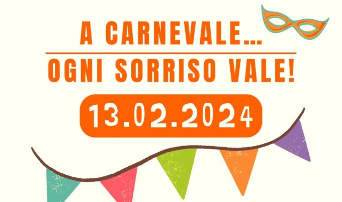 A Carnevale… ogni sorriso vale!
