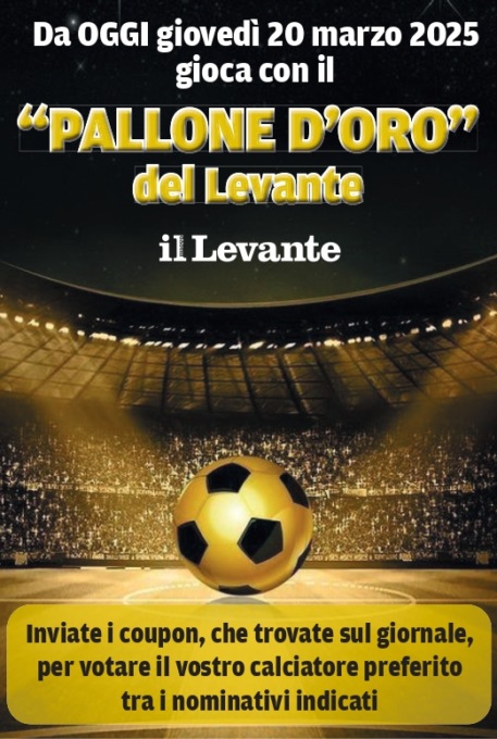 Vota con Il Nuovo Levante il “Pallone d’Oro del Levante”
