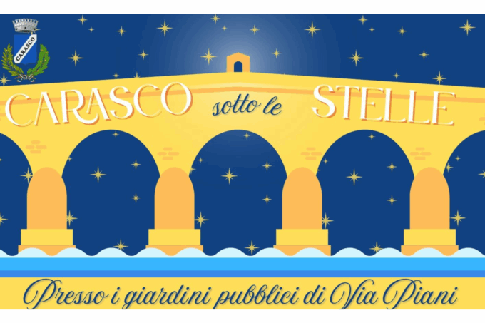 Carasco sotto le stelle: gli appuntamenti di giugno