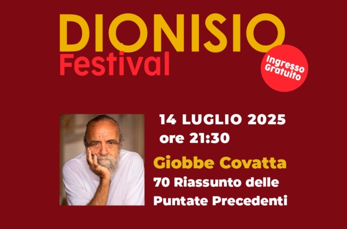 Al via il Dionisio Festival 2025 con Giobbe Covatta