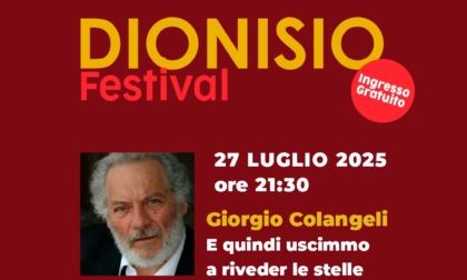 Dionisio Festival, domenica 27 luglio Giorgio Colangeli in “E quindi uscimmo a riveder le stelle”