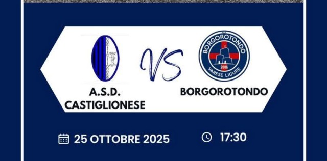Derby della Galleria, Castiglionese e Borgorotondo VL si sfidano a Casarza Ligure