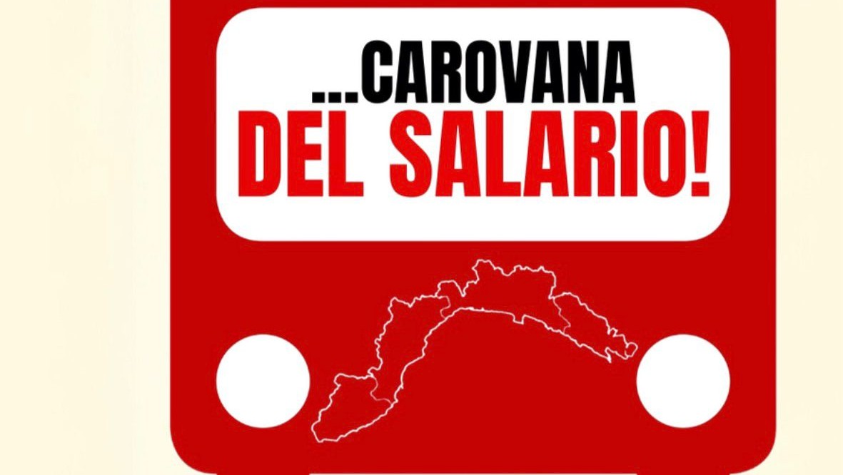 Arriva la “Carovana del salario” e farà tappa anche nel Levante