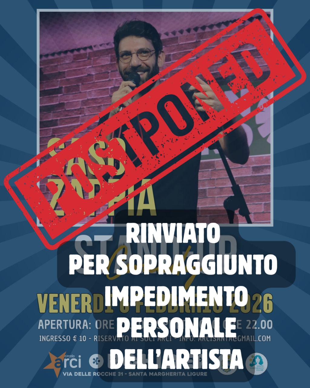 Rinviato lo spettacolo di Saso Zappia
