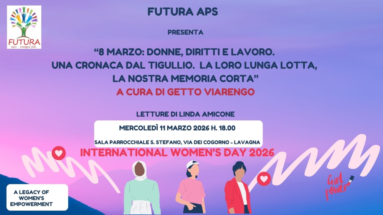 Lavagna celebra l’8 marzo con due appuntamenti promossi da Futura APS