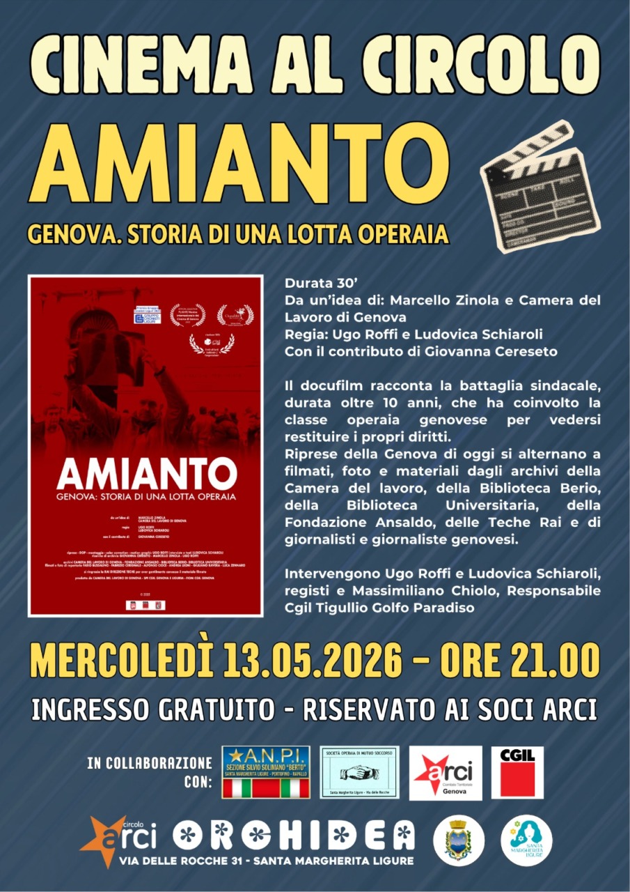 “Amianto. Genova, storia di una lotta operaia” al Circolo Arci Orchidea di Santa Margherita Ligure