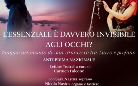 L’essenziale è davvero invisibile agli occhi?”: omaggio a San Francesco tra musica e teatro