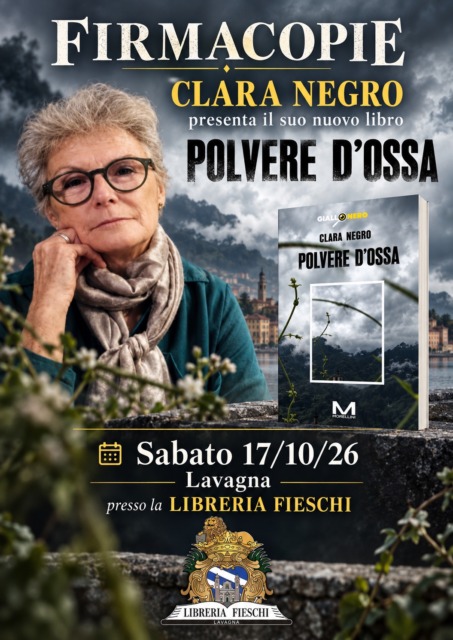 Clara Negro alla Libreria Fieschi di Lavagna con «Polvere d’ossa»