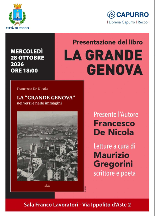 “La Grande Genova nei versi e nelle immagini”, la presentazione del libro a Recco